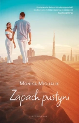 Zapach pustyni - Monika Michalik