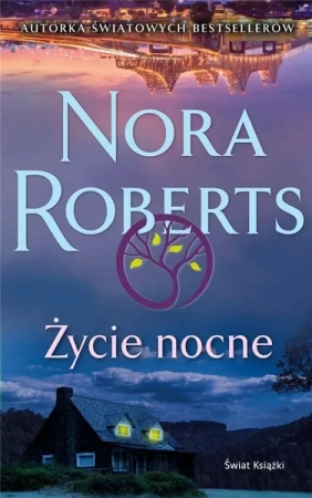Życie nocne - Nora Roberts