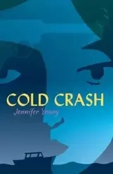Cold Crash - Young Jennifer