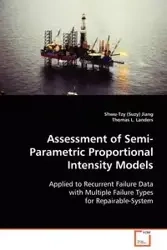 Assessment of Semi-Parametric Proportional Intensity Models - Jiang Shwu-Tzy