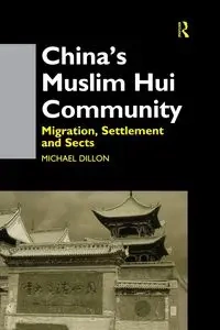 China's Muslim Hui Community - Dillon Michael