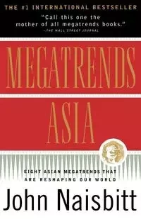 Megatrends Asia - John Naisbitt
