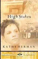 HIGH STAKES - Herman Kathy