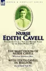 Nurse Edith Cavell - William Hill Thomson