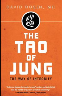 The Tao of Jung - David H. Rosen