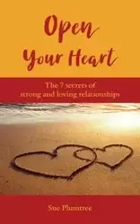 Open Your Heart - Sue Plumtree