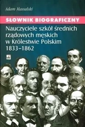 Sł. Biograficzny nauczyciele szkół średnich... - Adam Massalski