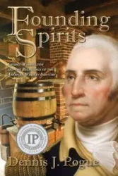 Founding Spirits - Dennis Pogue J