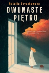 eBook Dwunaste piętro - Natalia Szyszkowska epub mobi