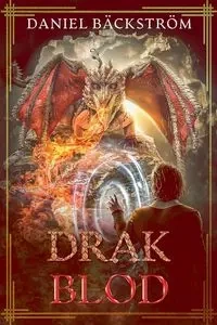 Drakblod - Daniel Bäckström