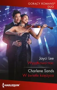 Wyjątkowa noc W świetle księżyca - Lee Jayci, Charlene Sands