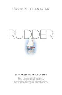 RUDDER - DAVID M. FLANAGAN