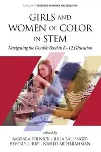 Girls and Women of Color In STEM - Polnick Barbara
