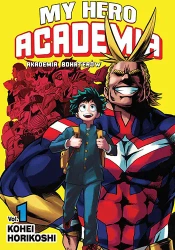 My Hero Academia. Tom 1 - Kohei Horikoshi