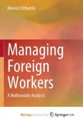 Managing Foreign Workers - Mariusz Urbański