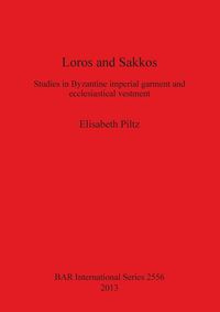 Loros and Sakkos - Elisabeth Piltz