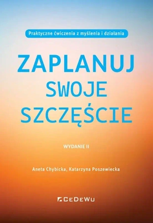 Zaplanuj swoje szczęście w.2 - Aneta Chybicka, Katarzyna Poszewiecka