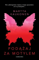Podążaj za motylem - Martta Kaukonen, Bożena Kojro