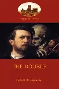 The Double (Aziloth Books) - Dostoyevsky Fyodor