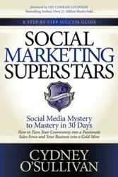 Social Marketing Superstars - O'Sullivan Cydney