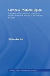 Europe's Troubled Region - William Bartlett