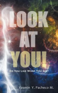 Look at You! - Pacheco M. Yasmin Y.
