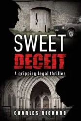 Sweet Deceit - Richard Charles