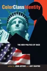 Color - Class - Identity - Arthur John