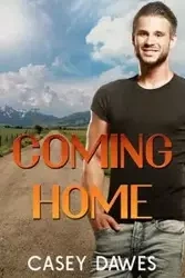 Coming Home - Casey Dawes