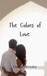 The Colors of Love - Brooks Daniel