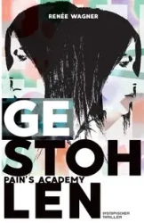 Pain's Academy 1 - Wagner Renée