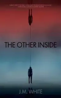 The Other Inside - White J.M.