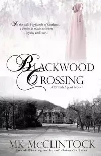 Blackwood Crossing - McClintock MK