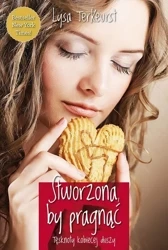 Stworzona by pragnąć. Tęsknoty kobiecej duszy - Lysa Terkeurst