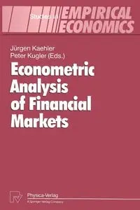 Econometric Analysis of Financial Markets - Kaehler Jürgen