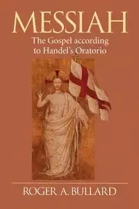 Messiah - Roger A. Bullard