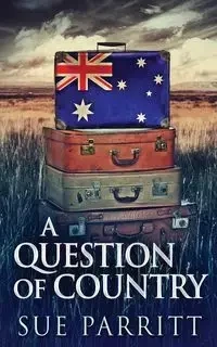 A Question Of Country - Sue Parritt