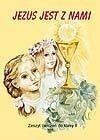 Jezus jest z nami. Klasa 2 ćwiczenia do religii  klasa 2  szkoła podstawowa. - praca zbiorowa