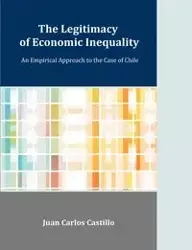 The Legitimacy of Economic Inequality - Juan Castillo C