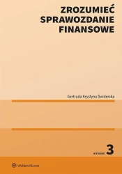 Zrozumieć sprawozdanie finansowe w.3 - Gertruda Świderska