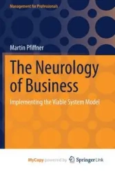 The Neurology of Business - Martin Pfiffner