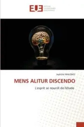 MENS ALITUR DISCENDO - MALONGI Jephthé