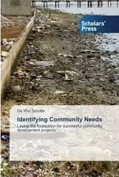 Identifying Community Needs - Schutte De Wet