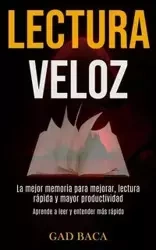 Lectura Veloz - Baca Gad