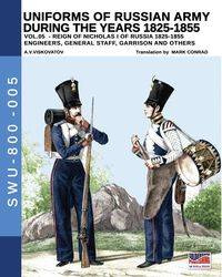 Uniforms of Russian army during the years 1825-1855 vol. 05 - Viskovatov Aleksandr Vasilevich