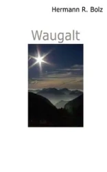 Waugalt - Bolz Hermann R.
