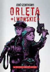 eBook Orlęta Lwowskie - Jenő Szentiványi epub mobi
