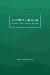 The Brindle Mule - Robert Leeper Rosborough