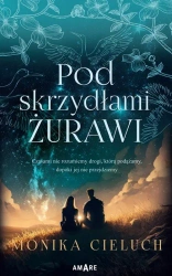 eBook Pod skrzydłami żurawi - Monika Cieluch epub mobi