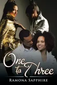 One to Three - Ramona Sapphire